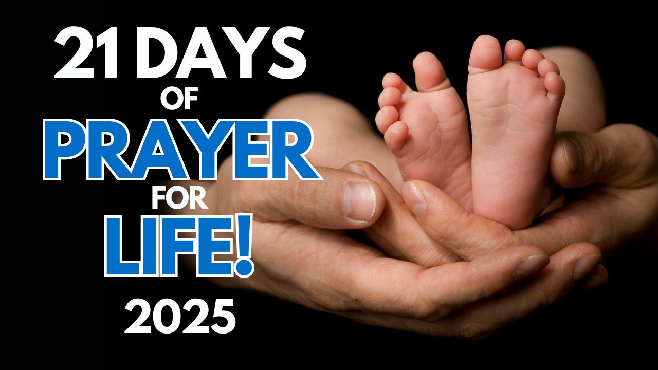 21 Days of Prayer for Life
